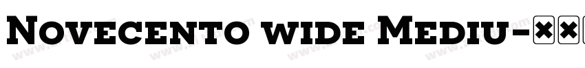 Novecento wide Mediu字体转换